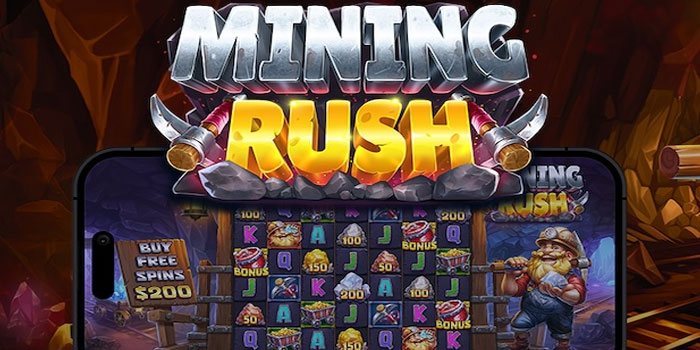 Rahasia Jackpot Slot Mining Rush di Situs BESOK4D
