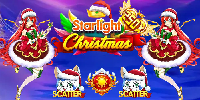 Strategi Jackpot Starlight Christmas Di Situs Jari4d