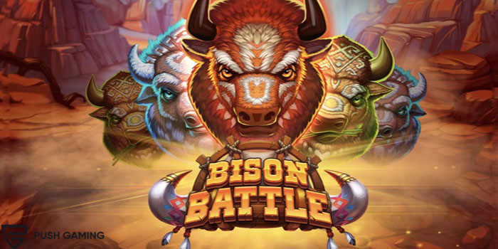 Tips Ampuh Main Slot Bison Battle Untuk Cuan Harian