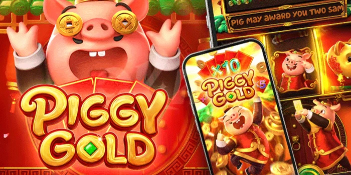 Rahasia Meningkatkan Peluang Jackpot di Slot Piggy Gold